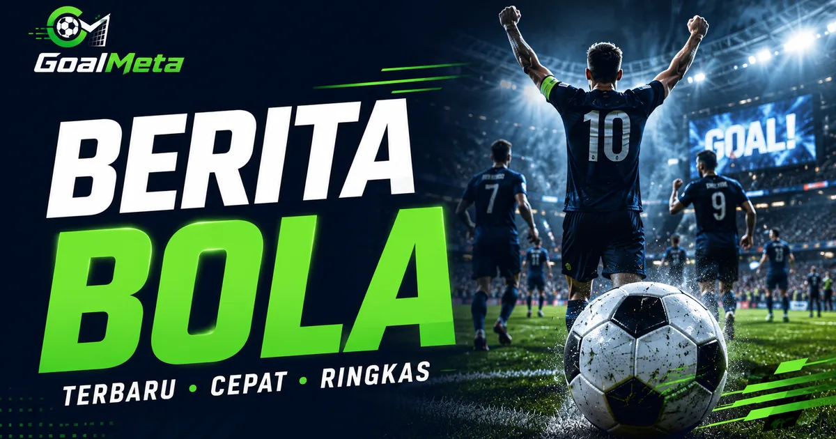 Jadwal Liga Akhir Pekan: Laga Besar yang Wajib Dipantau